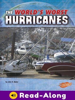 cover image of The World's Worst Hurricanes